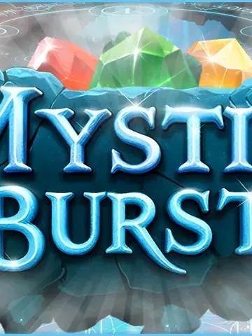 Mystic Burst